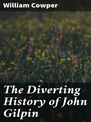 cover image of The Diverting History of John Gilpin